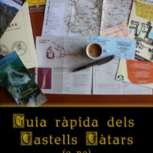 Guia ràpida dels Castells Càtars ( o no )